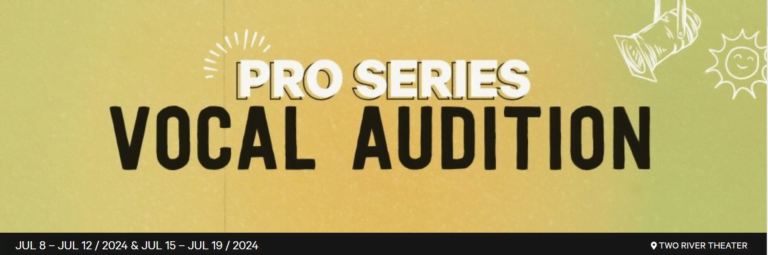 Pro Series: Vocal Audition
