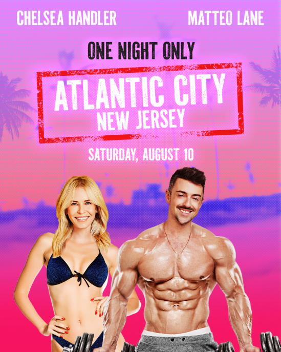 Chelsea Handler and Matteo Lane: One Night Only