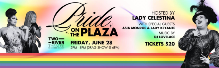 Pride is a Party and Everyone is Invited at The Two Rivers Theatre!