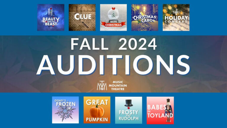 Here’s the information on auditions for the Fall shows of 2024 at Music Mountain Theatre:
