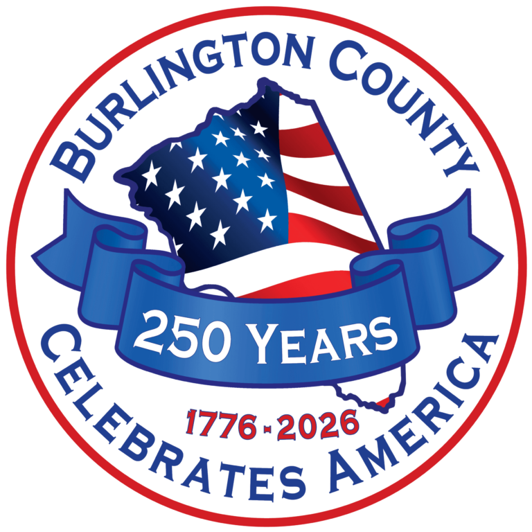 America’s 250th Anniversary | Burlington County, NJ