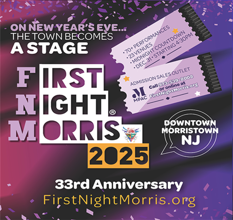 The 33rd Annual First Night Morris County is Dec. 31 – Morris County, NJ The 33rd Annual First Night Morris County is Dec. 31 – Morris County, NJ