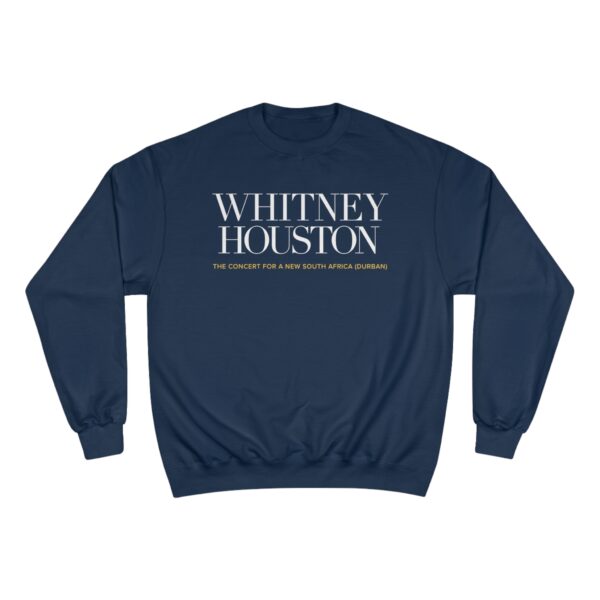 Whitney Houston’s The Concert for a New South Africa! Champion Sweatshirt - Image 17