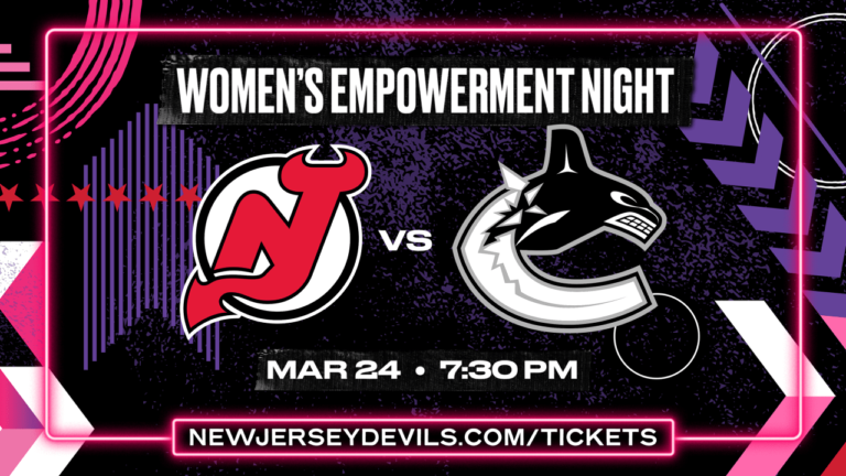 The New Jersey Devils conclude their three-game homestand as they host the Vancouver Canucks on Women’s Empowerment Night at The Rock
