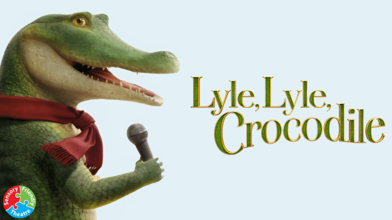 Lyle, Lyle Crocodile – Sensory Friendly Theater Movie