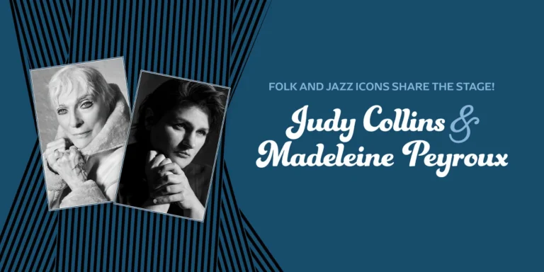 Judy Collins & Madeleine Peyroux