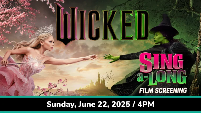 Wicked “Sing-A-Long” Film Screening