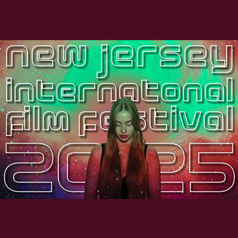 The 2025 New Jersey International Film Festival: A Celebration of Creativity, Innovation, and Film Art