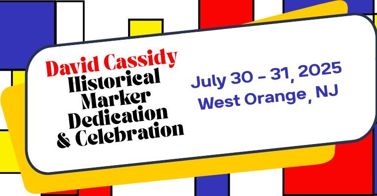 Remembering a Legend: West Orange to Honor David Cassidy with Two-Day Celebration