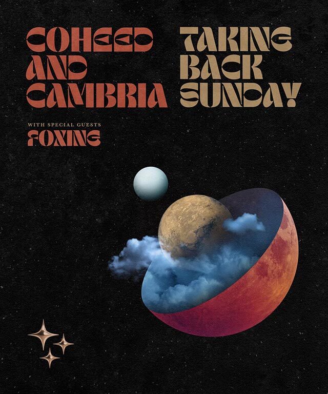 Coheed and Cambria * Taking Back Sunday