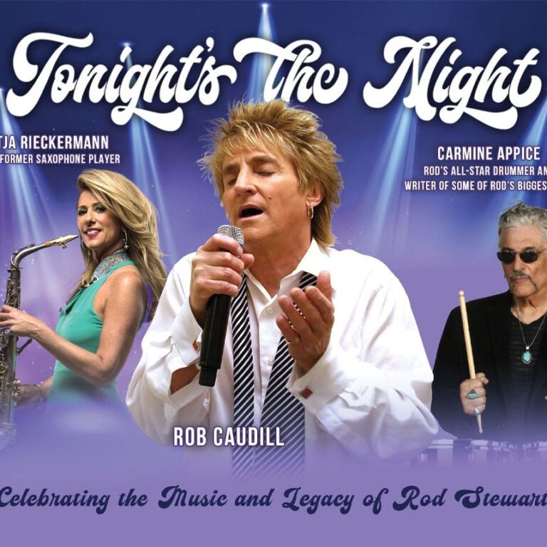 Tonight’s The Night: Celebrating the Music and Legacy of Rod Stewart