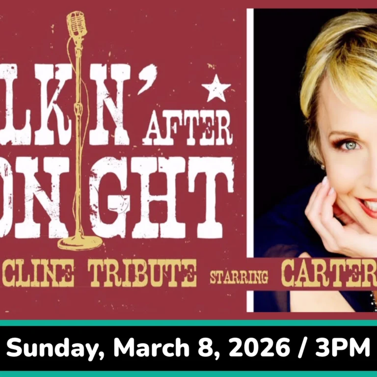 Walking After Midnight: A Patsy Cline Tribute starring Carter Calvert