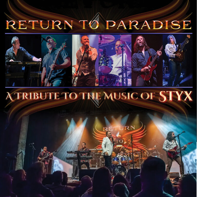 Return to Paradise – A Tribute to the Music of Styx