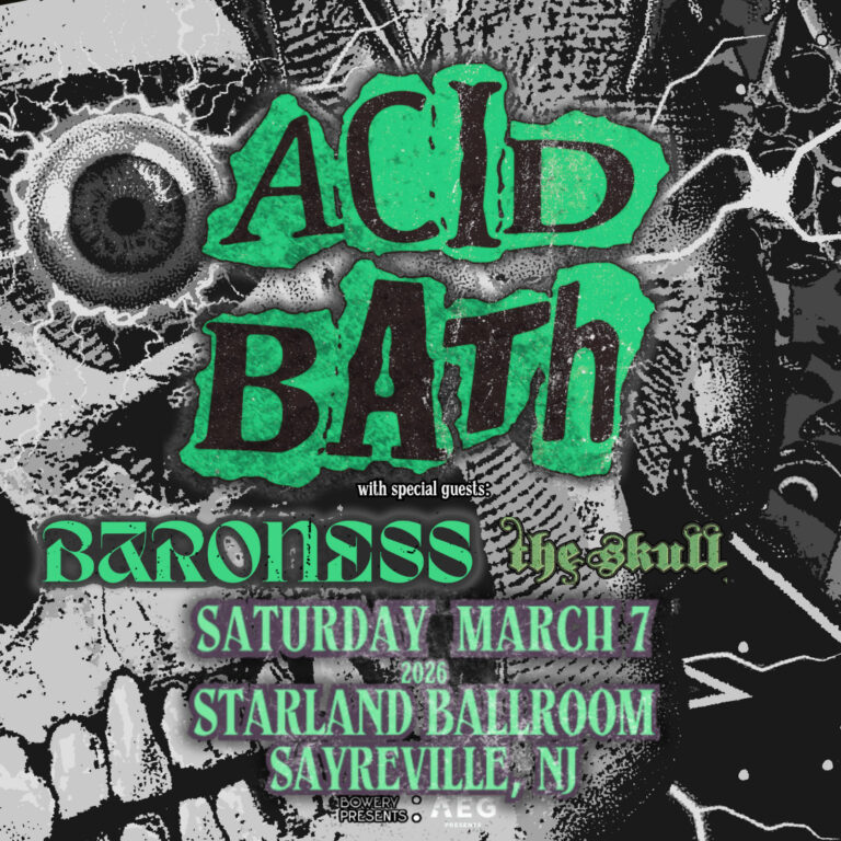Acid Bath, Baroness, The Skull