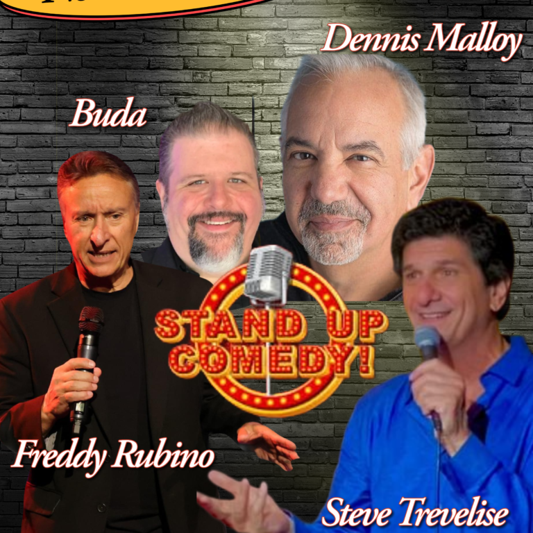 Comedy Overload featuring Dennis Malloy, Steve Trevelise, Freddy Rubino, Buda the Comedian