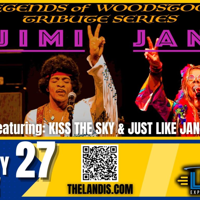 The Landis Theater Ignites Vineland With Legends of Woodstock – Tributes to Jimi & Janis on February 27, 2026