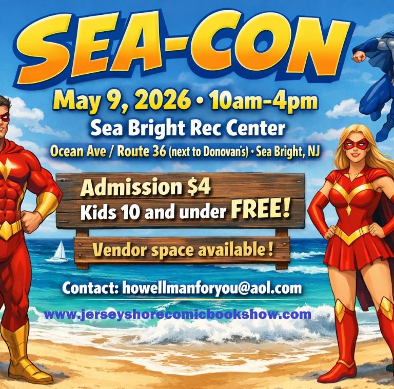 Sea-Con Returns to Sea Bright as New Jersey’s Ultimate Family-Friendly Pop Culture Festival Blends Comics, Collectibles, and Coastal Community Energy