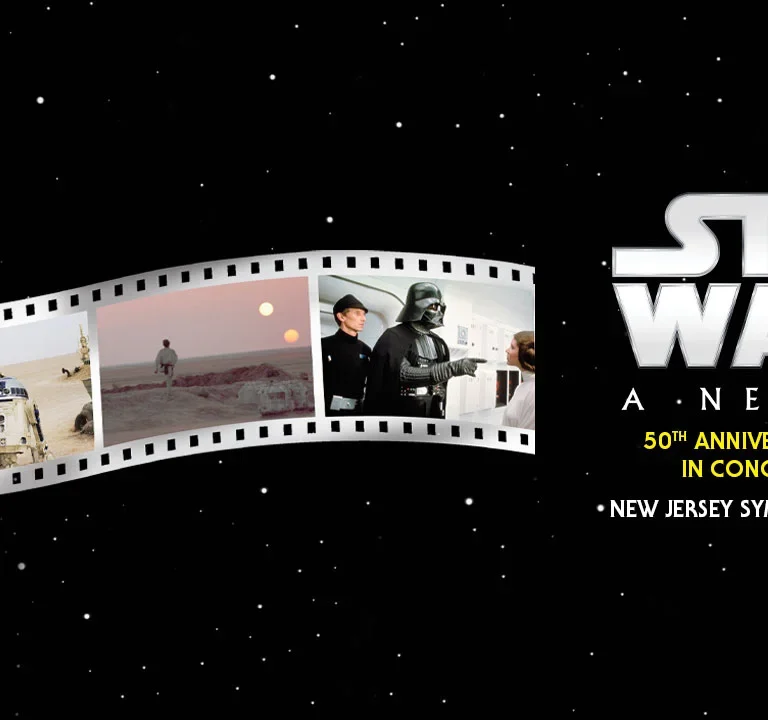 New Jersey Symphony at the Movies: Star Wars: A New Hope in Concert—50th Anniversary Celebration