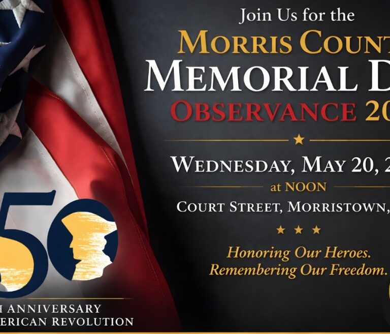Morris County Memorial Day Observance 2026 to Honor Veterans, Mark America’s 250th Anniversary, and Preserve a Legacy of Service