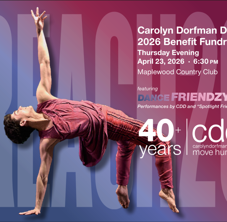 Carolyn Dorfman Dance 2026 Benefit Fundraiser