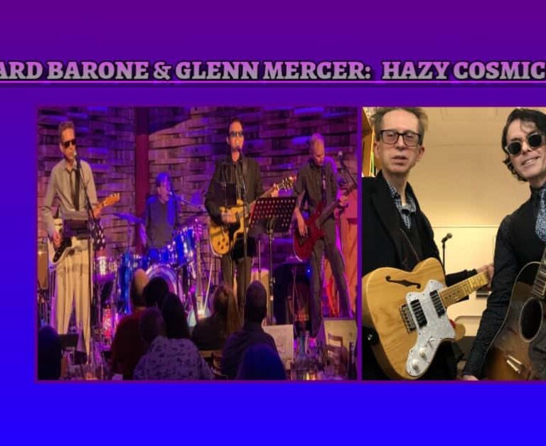 Richard Barone and Glenn Mercer: Hazy Cosmic Jive