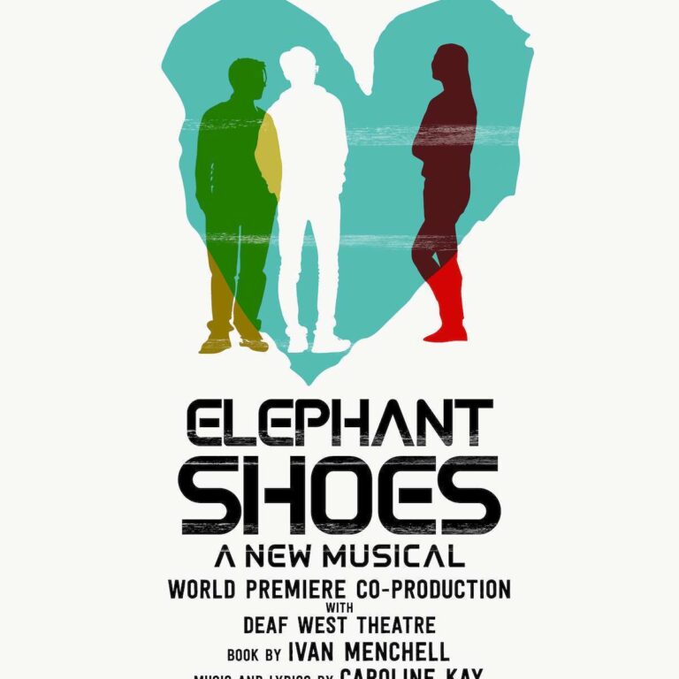 ‘Elephant Shoes’ Redefines Musical Theatre at Two River Theater as a Groundbreaking World Premiere Bridges Deaf and Hearing Audiences Through Love, Language, and Connection