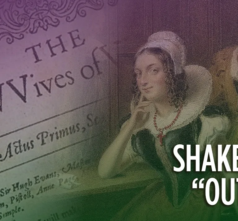 Shakespeare Out Loud: The Merry Wives of Windsor