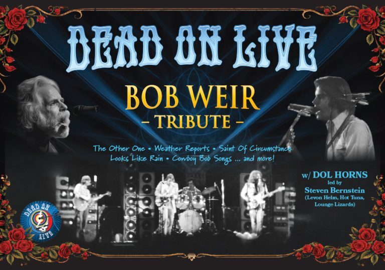 Dead On Live: Bob Weir Tribute
