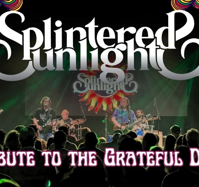 Splintered Sunlight – A Tribute to the Grateful Dead