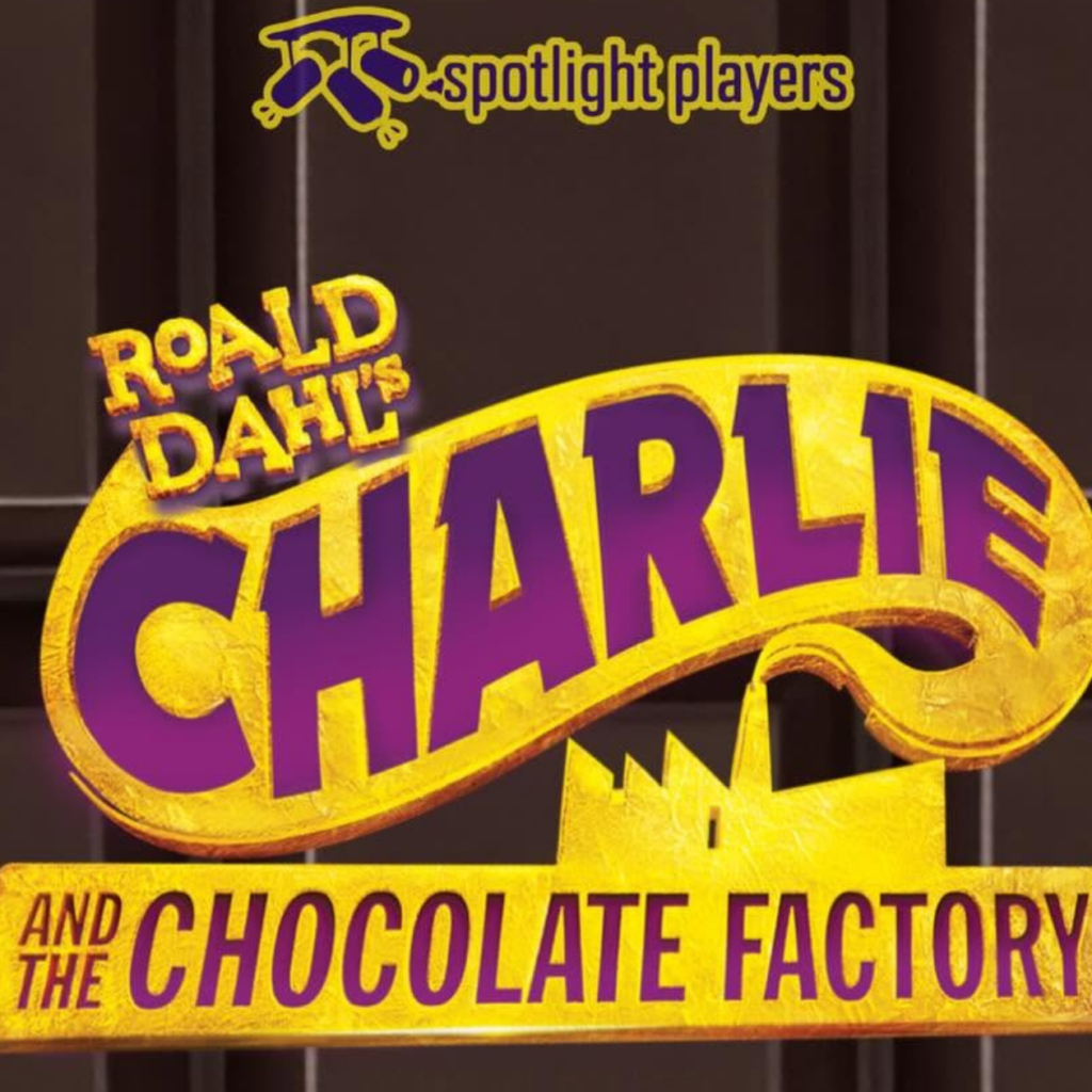 Charlie and the Chocolate Factory Spotlight Players Matawan